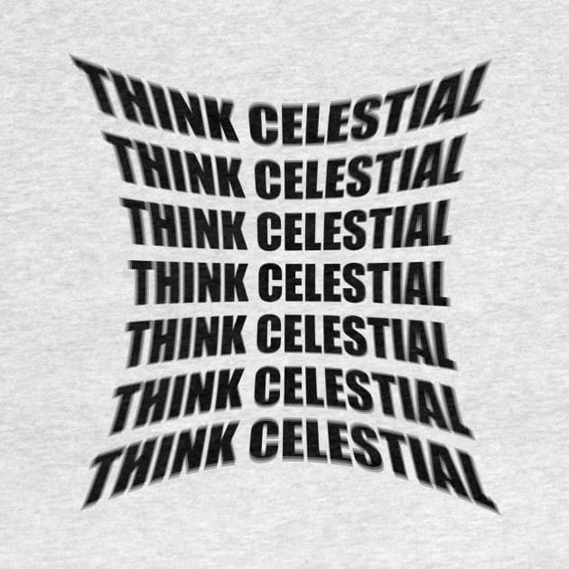 Think Celestial by ForeverEve